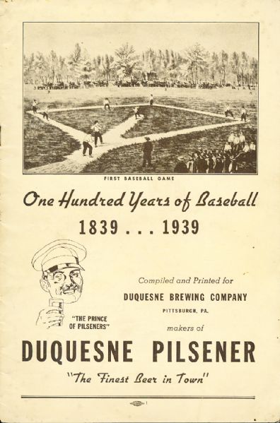 1939 Duquesne Pilsener Beer One Hundred Years of Baseball Softcover Publication