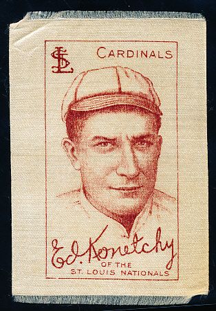 1910-11 S74 Silk- White- Ed Konetchy, Cardinals