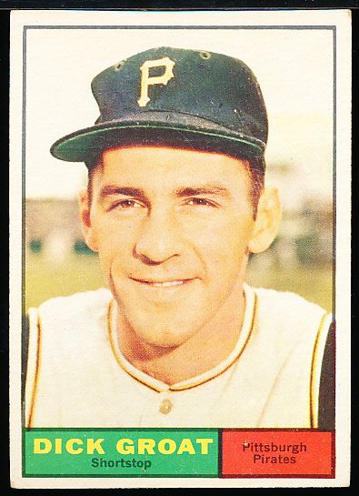 1961 Topps Bb- #1 Dick Groat, Pirates