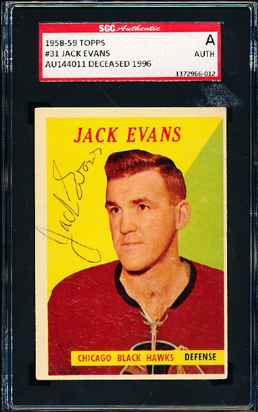 1958-59 Topps Hockey #31 Jack Evans, Black Hawks- Autographed- SGC Certified/ Slabbed