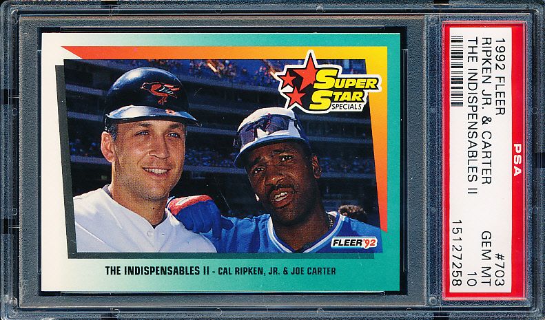 Lot Detail 1992 Fleer Baseball 703 Cal Ripken Jr Joe Carter PSA