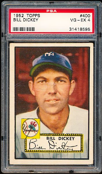 1952 Topps Baseball- #400 Bill Dickey, Yankees- PSA Vg-Ex 4 – Tough Hi#! 