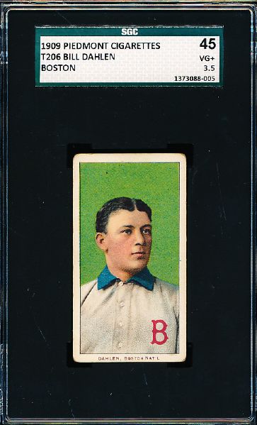 1909-11 T206 Baseball- Bill Dahlen, Boston Natl- SGC 45 (Vg+ 3.5)