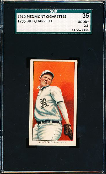 1909-11 T206 Bb- Bill Chappelle, Rochester- SGC 35 (Good+ 2.5)- Piedmont 350 back.