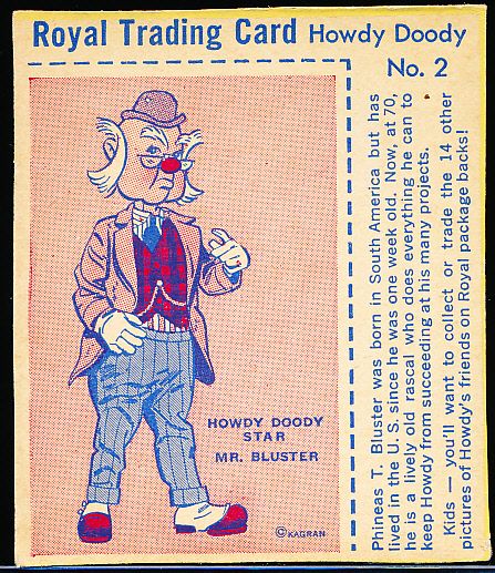 1950 Royal Pudding (F219-7) Howdy Doody Trading Card #2 Phineas T. Bluster