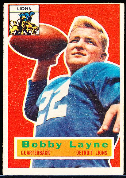 1956 Topps Ftbl. #116 Bobby Layne, Lions