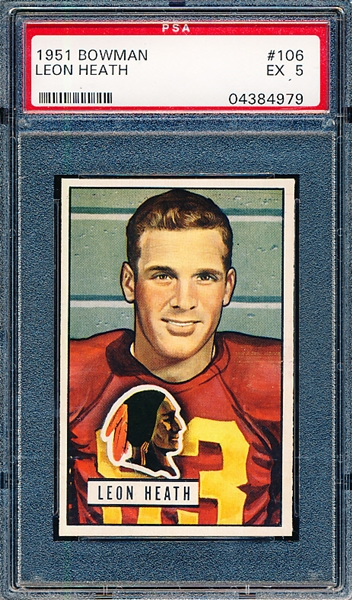 1951 Bowman Football- #106 Leon Heath, Redskins- PSA Ex 5- Rookie!