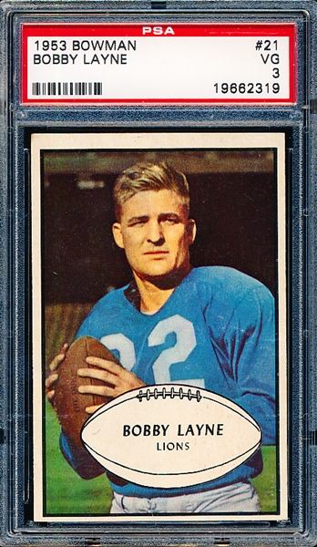 1953 Bowman Football- #21 Bobby Layne, Lions- PSA VG 3- Hall of Famer!