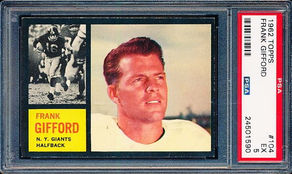 1962 Topps Football- #104 Frank Gifford, Giants- PSA Ex 5- Hall of Famer!