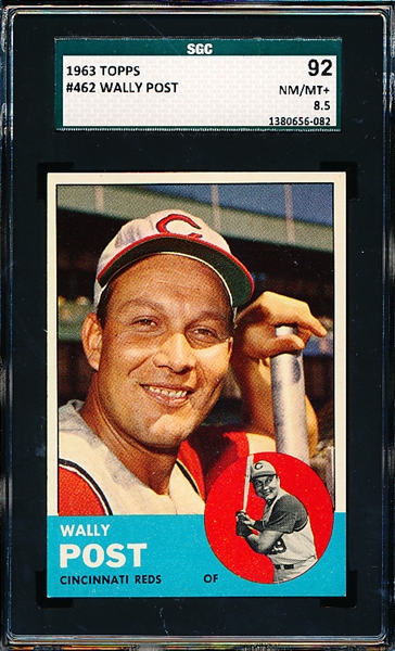 1963 Topps Baseball- #462 Wally Post, Reds- SGC 92 (Nm/Mt+ 8.5)