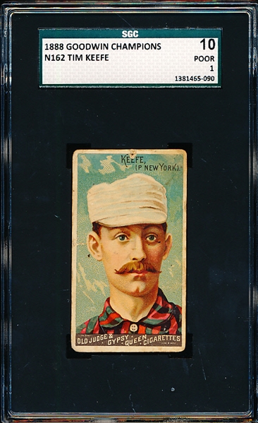 1888 N162 Goodwin Champions- Tim Keefe, New York (Baseball)- SGC 10 (Poor 1)- Hall of Famer! 