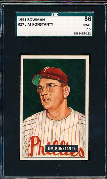 1951 Bowman Baseball- #27 Jim Konstanty, Phillies- SGC 86 (NM+  7.5)