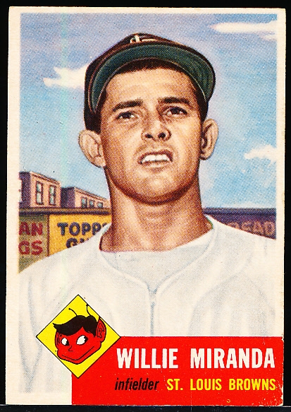 1953 Topps Bb- #278 Miranda, Browns