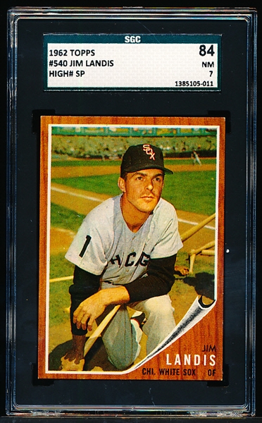 1962 Topps Baseball- #540 Jim Landis, White Sox- SGC 84 (NM 7)- SP! Hi#