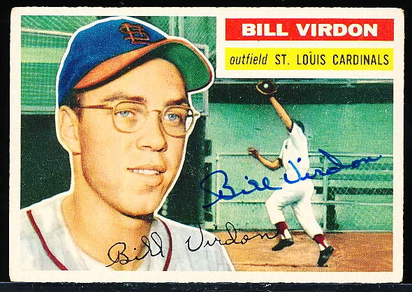 1956 Topps Bsbl. #170 Bill Virdon, Cardinals- Autographed