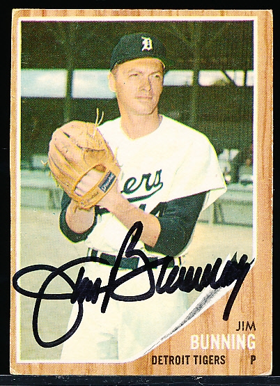 1962 Topps Bsbl. #460 Jim Bunning, Tigers- Autographed