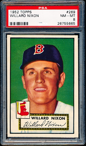 1952 Topps Baseball- #269 Willard Nixon, Red Sox- PSA Nm-Mt 8