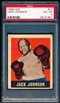 1948 Leaf Boxing- #17 Jack Johnson- PSA Vg-Ex 4- gray back