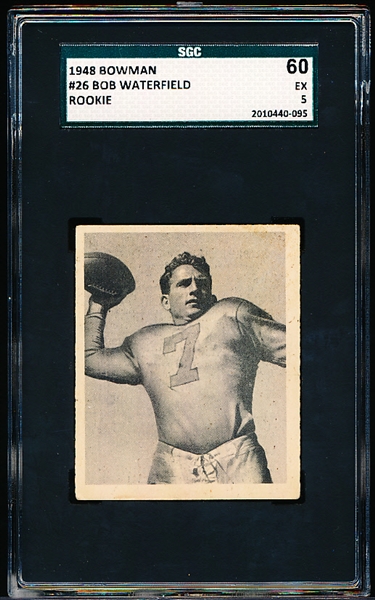 1948 Bowman Football- #26 Bob Waterfield, Rams- SGC 60 (Ex 5)- Hall of Famer! 