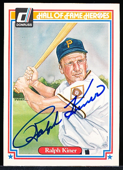 1983 Donruss Hall of Fame Heroes Bsbl. #38 Ralph Kiner- Autographed