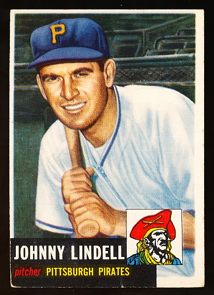 1953 Topps Baseball Hi#- #230 John Lindell, Pirates
