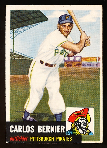 1953 Topps Baseball Hi#- #243 Carlos Bernier, Pirates