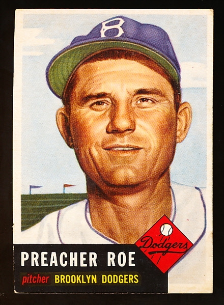 1953 Topps Baseball Hi#- #254 Preacher Roe, Dodgers