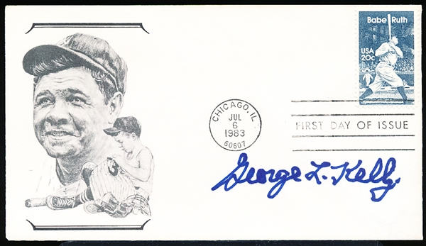 July 6, 1983 Babe Ruth 1st Day of Issue Cachet- Autographed by George “Highpockets” Kelly