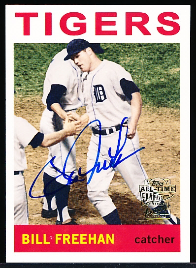 2005 Topps All-Time Fan Favorites Bsbl. “Autographs” #FFA-BF Bill Freehan