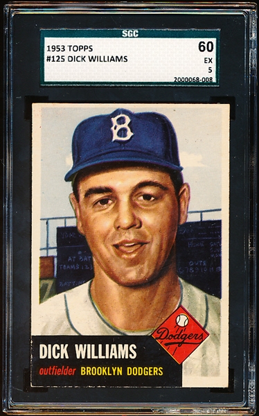 1953 Topps Baseball- #125 Dick Williams, Dodgers- SGC 60 (Ex 5)
