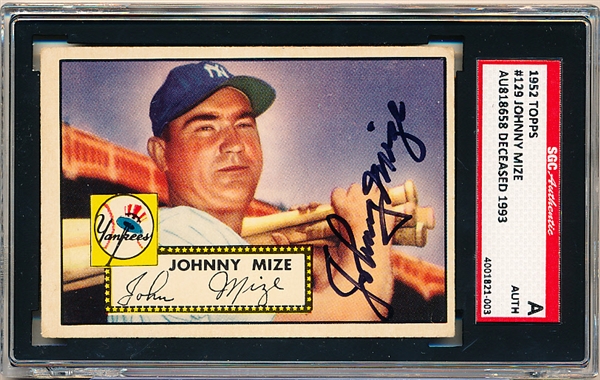 1952 Topps Bsbl. #129 Johnny Mize, Yankees- Autographed- SGC Certified/Slabbed