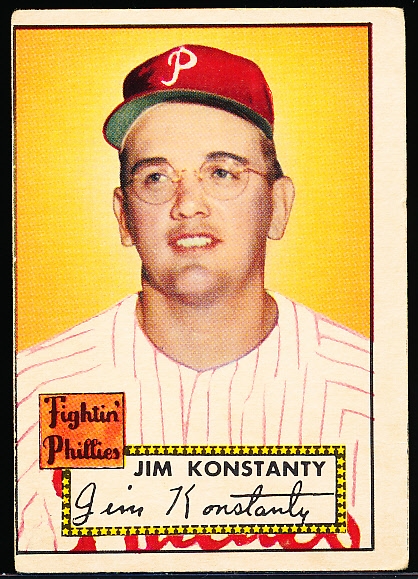 1952 Topps Baseball- #108 Konstanty, Phillies