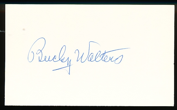 Bucky Walters Autographed Bsbl. 3” x 5” Index Card