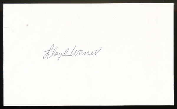 Lloyd Waner Autographed Bsbl. 3” x 5” Index Card