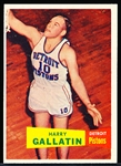 1957-58 Topps Basketball- #62 Harry Gallatin, Detroit Pistons