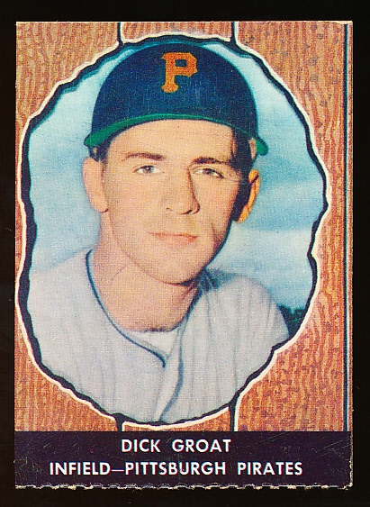 1958 Hires Baseball- No Tab- #21 Dick Groat, Pirates