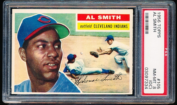 1956 Topps Baseball- #105 Al Smith, Cleveland- PSA Nm-Mt 8 (OC)- gray back.