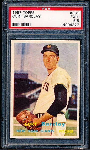 1957 Topps Baseball- #361 Curt Barclay, Giants- PSA EX+ 5.5