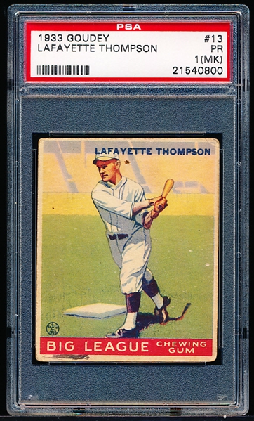 1933 Goudey Baseball- #13 Lafayette Thompson, Dodgers- PSA 1 (Poor MK)