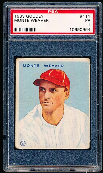 1933 Goudey Baseball- #111 Monte Weaver, Washington- PSA PR 1