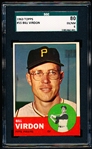 1963 Topps Baseball- #55 Bill Virdon, Pirates- SGC 80 (Ex/Nm 6)