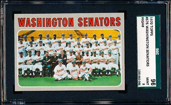 1970 Topps Bb- #676 Washington Senators Team- Hi#- SGC 96 (Mint 9)