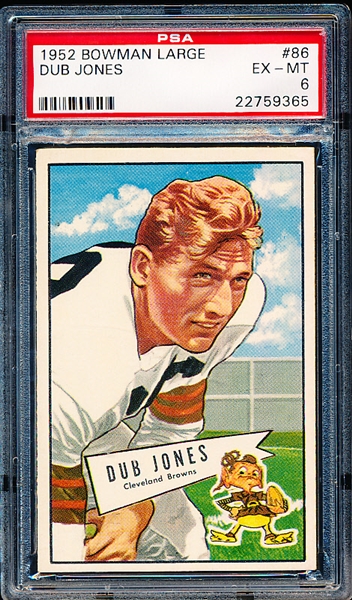 1952 Bowman Large Football- #86 Dub Jones, Cleveland Browns- PSA EX-Mt 6 