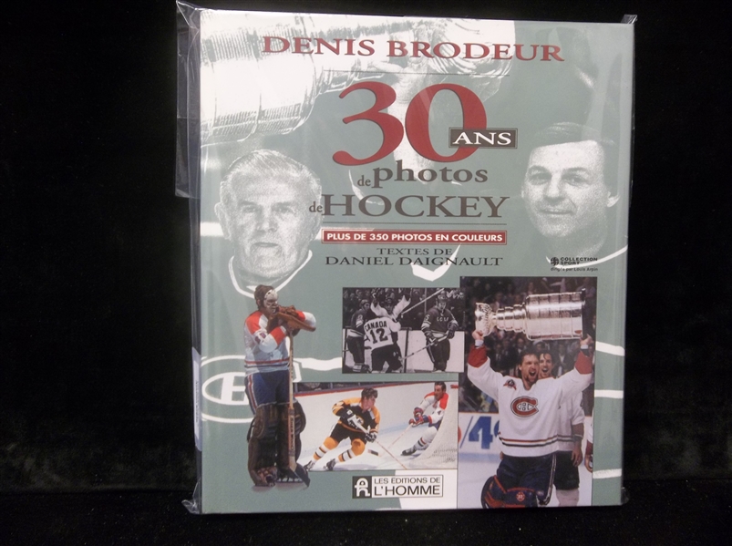 1993 30 Ans de Photos de Hockey, by Denis Brodeur & D. Daignault- Autographed by Brodeur