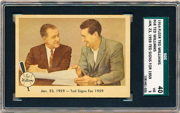 1959 Fleer “Ted Williams”- #68 Ted Signs- SGC 40 (Vg 3)