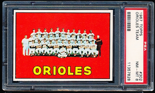 1967 Topps Bb- #302 Orioles Team- PSA NM-Mt 8 