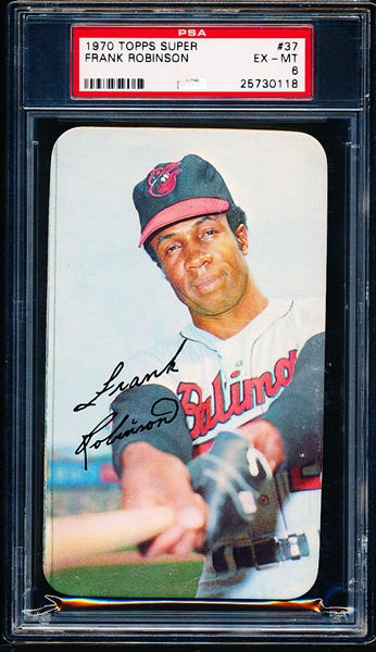 1970 Topps Bb Supers- #37 Frank Robinson, Orioles- PSA Ex-Mt 6