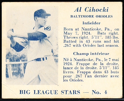 1950 V362 Big League Stars Baseball- #4 Al Cihocki, Baltimore Orioles