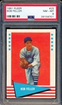 1961 Fleer Baseball- #25 Bob Feller- PSA Nm-Mt 8