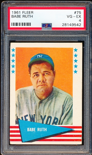 1961 Fleer Baseball- #75 Babe Ruth- PSA Vg-Ex 4